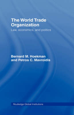 The World Trade Organization (WTO)