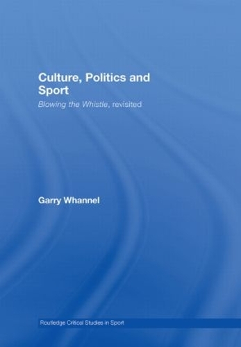 Culture, Politics and Sport
