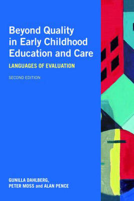 Beyond Quality in Early Childhood Education and Care