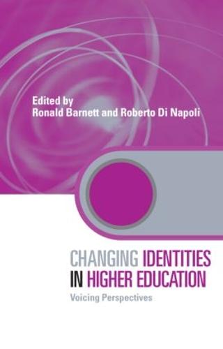 Changing Identities in Higher Education