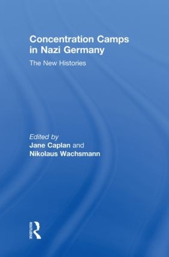 Concentration Camps in Nazi Germany
