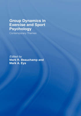 Group Dynamics in Exercise and Sport Psychology