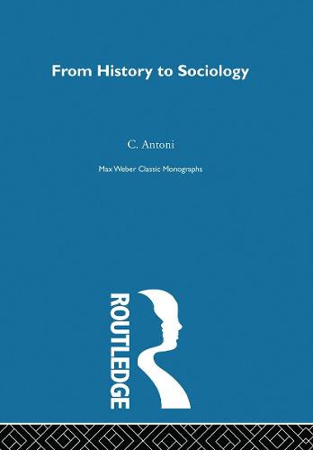 Max Weber: Classic Monographs