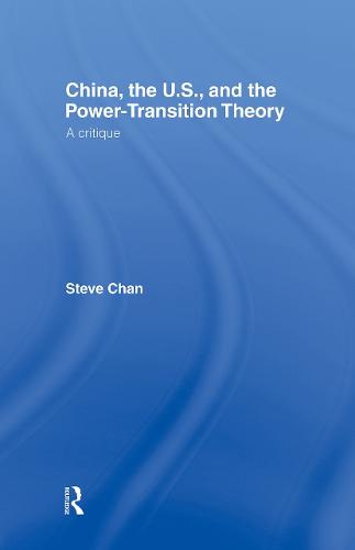 China, the US and the Power-Transition Theory