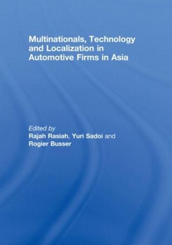 Multinationals, Technology and Localization in Automotive Firms in Asia