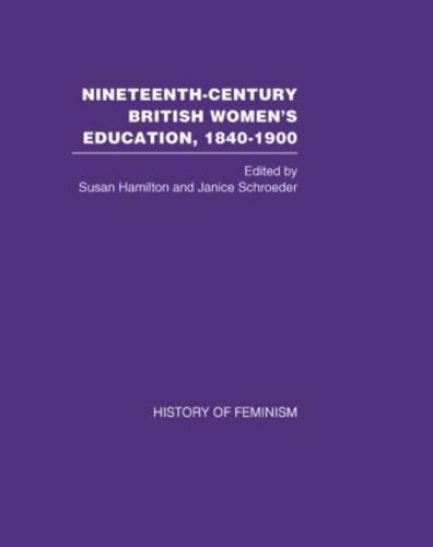 Nineteenth Century British Women's Education, 1840-1900