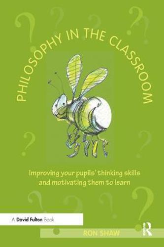 Philosophy in the Classroom