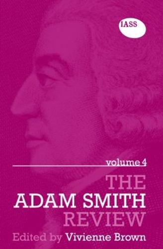 The Adam Smith Review Volume 4