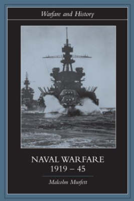 Naval Warfare 1919-45