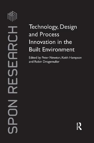 Technology, Design and Process Innovation in the Built Environment