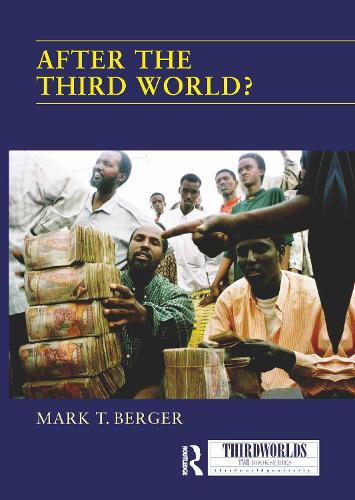 After the Third World?