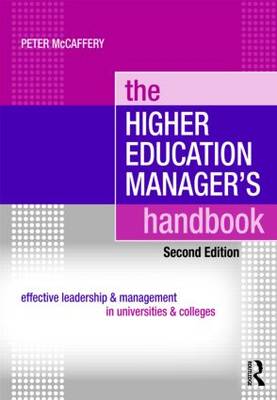 The Higher Education Manager's Handbook