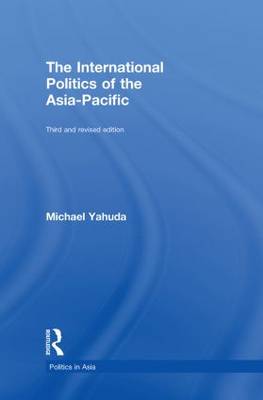 The International Politics of the Asia Pacific