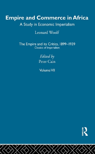 The Empire and Its Critics, 1899-1939