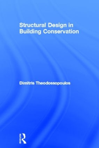 Structural Design in Building Conservation