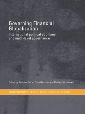 Governing Financial Globalization