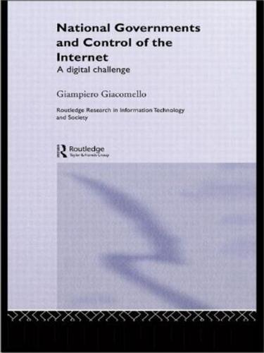 National Governments and Control of the Internet
