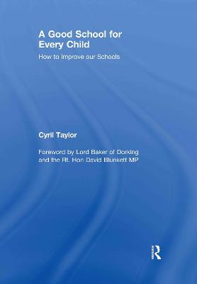 A Good School for Every Child