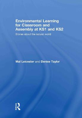 Environmental Learning for Classroom and Assembly at KS1 & KS2