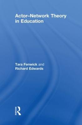 Actor-Network Theory in Education