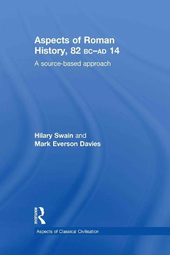 Aspects of Roman History 82BC-AD14
