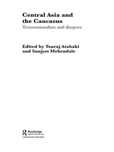 Central Asia and the Caucasus