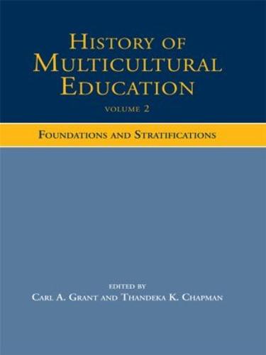 History of Multicultural Education Volume 2