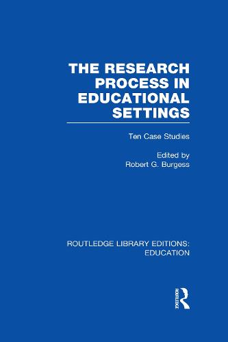 The Research Process in Educational Settings (RLE Edu L)