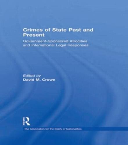 Crimes of State Past and Present