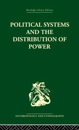 Political Systems and the Distribution of Power