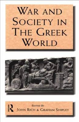 War and Society in the Greek World