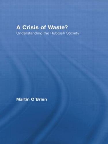 A Crisis of Waste?