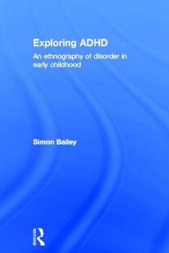 Exploring ADHD