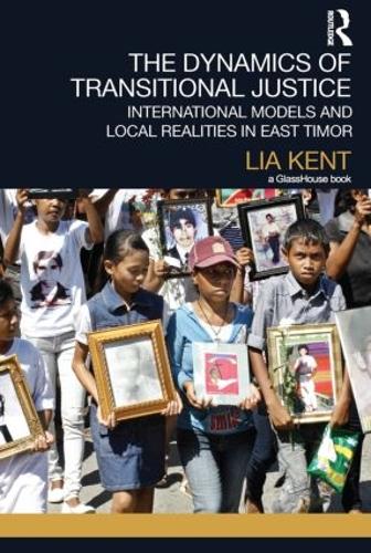 The Dynamics of Transitional Justice: