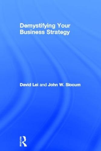 Demystifying Your Business Strategy