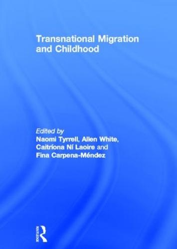 Transnational Migration and Childhood