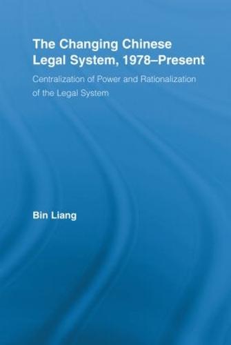 The Changing Chinese Legal System, 1978-Present