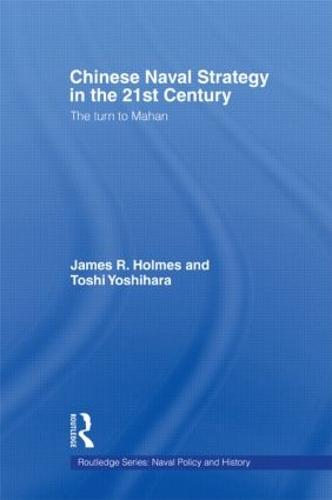 Chinese Naval Strategy in the 21st Century