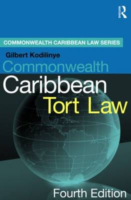 Commonwealth Caribbean Tort Law