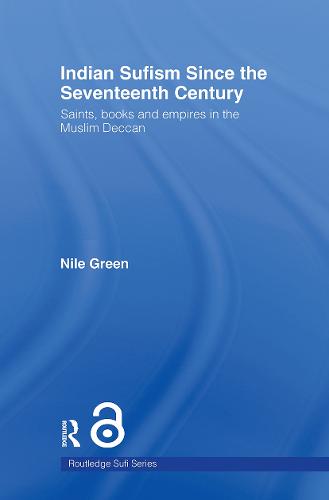 Indian Sufism since the Seventeenth Century