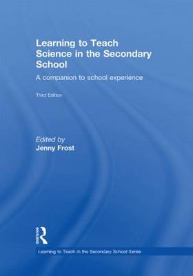 Learning to Teach Science in the Secondary School