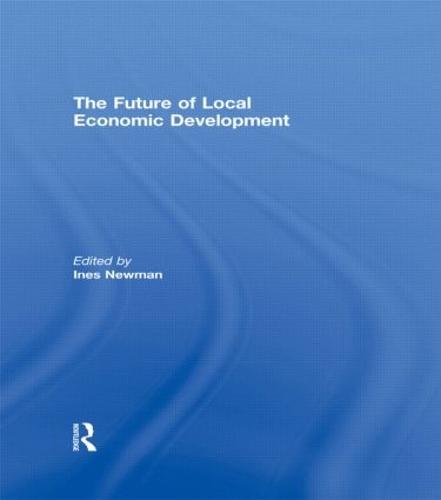 The Future of Local Economic Development