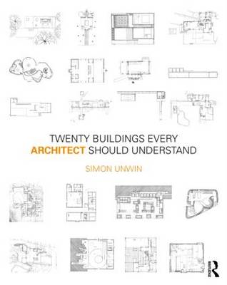 Twenty Buildings Every Architect Should Understand