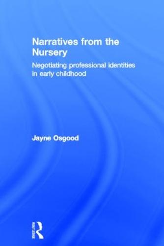 Narratives from the Nursery