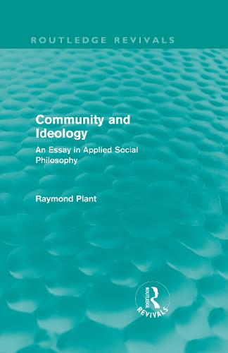 Community and Ideology (Routledge Revivals)