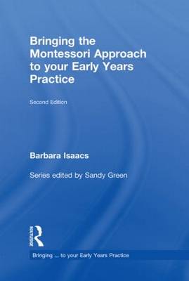 Bringing the Montessori Approach to Your Early Years Practice