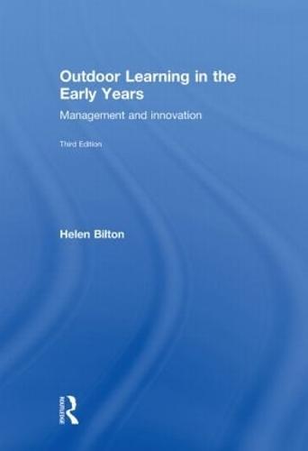 Outdoor Learning in the Early Years
