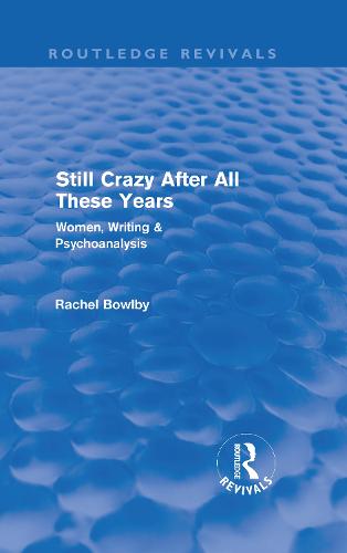 Still Crazy After All These Years (Routledge Revivals)