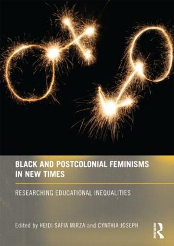 Black and Postcolonial Feminisms in New Times