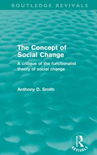 The Concept of Social Change (Routledge Revivals)